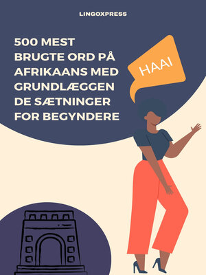 cover image of 500 Mest Brugte Ord på Afrikaans Med Grundlæggende Sætninger for Begyndere
